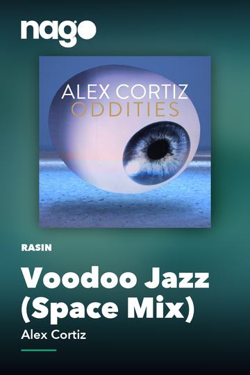 Voodoo Jazz (Space Mix) — Alex Cortiz