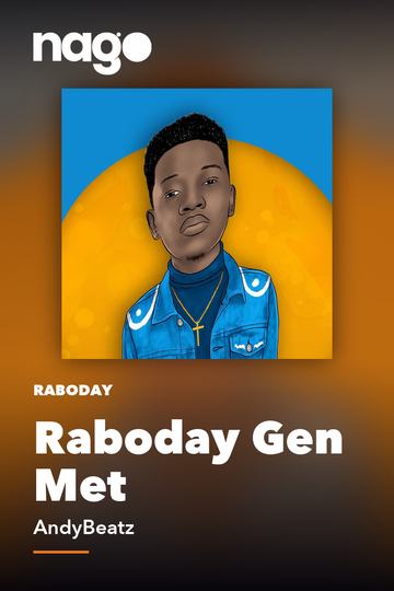 Raboday Gen Met — AndyBeatz