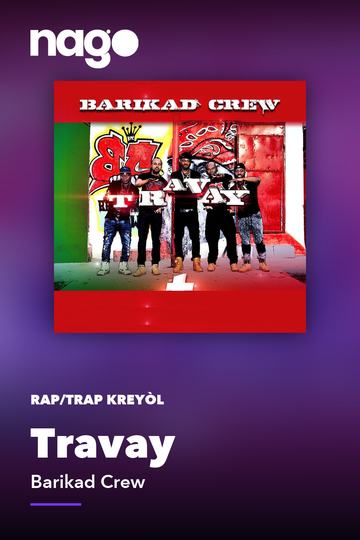 Travay — Barikad Crew