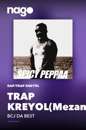 TRAP KREYOL(Mezanmi) — BCJ DA BEST