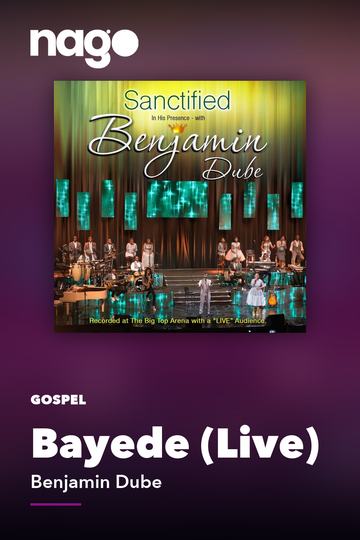 Bayede (Live) — Benjamin Dube