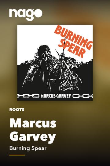 Marcus Garvey — Burning Spear
