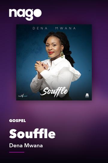 Souffle — Dena Mwana