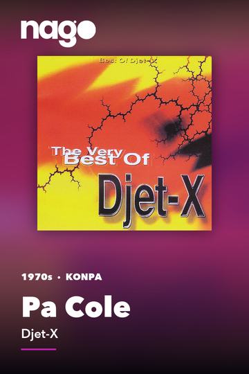 Pa Cole — Djet-X
