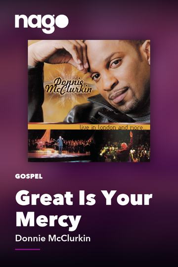 Great Is Your Mercy — Donnie McClurkin