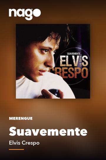 Suavemente — Elvis Crespo
