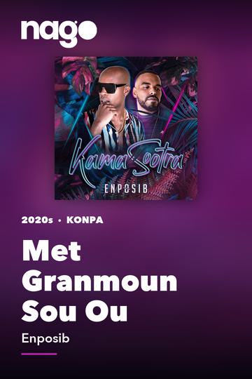 Met Granmoun Sou Ou — Enposib