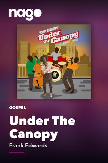 Under The Canopy — Frank Edwards