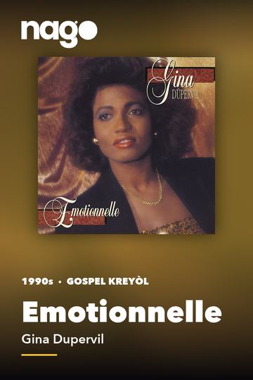 Emotionnelle — Gina Dupervil