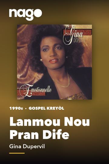 Lanmou Nou Pran Dife — Gina Dupervil