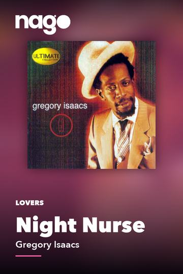 Night Nurse — Gregory Isaacs