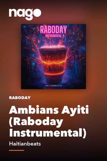 Ambians Ayiti (Raboday Instrumental) — Haitianbeats