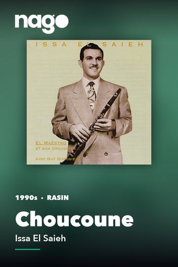 Choucoune — Issa El Saieh