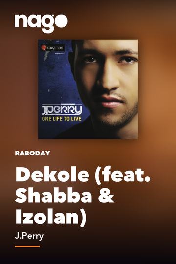 Dekole (feat. Shabba & Izolan) — J.Perry