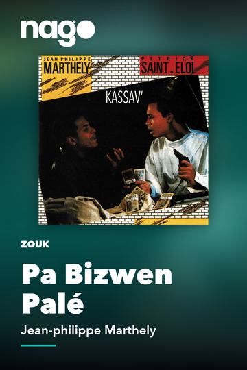 Pa Bizwen Palé — Jean-philippe Marthely