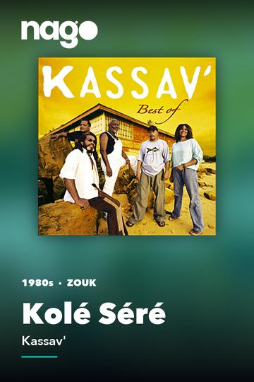 Kolé Séré — Kassav'