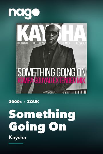 Something Going On — Kaysha