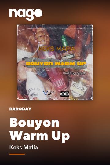 Bouyon Warm Up — Keks Mafia