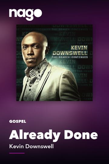 Already Done — Kevin Downswell