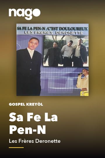 Sa Fe La Pen-N — Les Frères Deronette