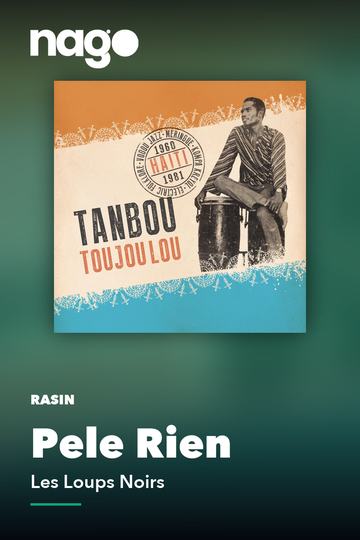 Pele Rien — Les Loups Noirs