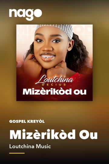 Mizèrikòd Ou — Loutchina Music