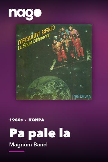 Pa pale la — Magnum Band