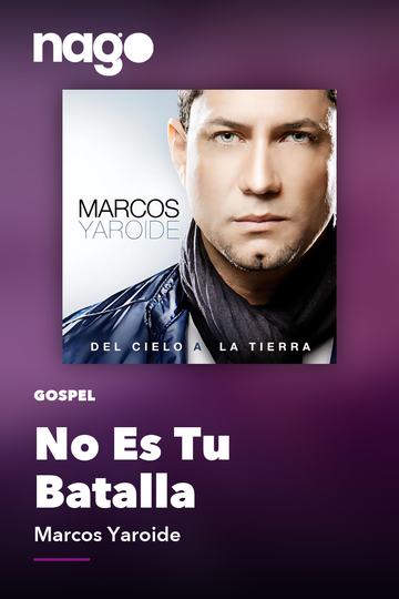 No Es Tu Batalla — Marcos Yaroide