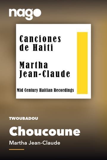 Choucoune — Martha Jean-Claude