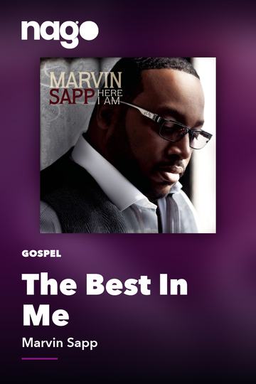The Best In Me — Marvin Sapp