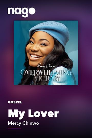 My Lover — Mercy Chinwo
