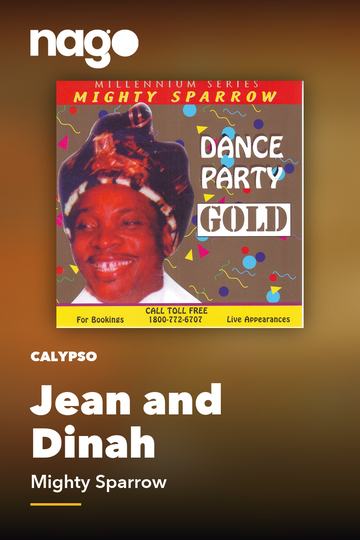 Jean and Dinah — Mighty Sparrow