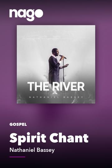 Spirit Chant — Nathaniel Bassey