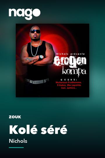 Kolé séré — Nichols