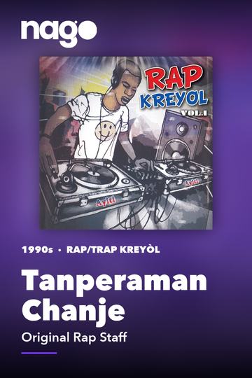 Tanperaman Chanje — Original Rap Staff