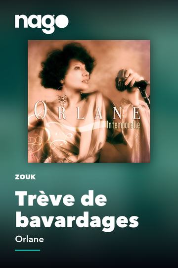Trève de bavardages — Orlane