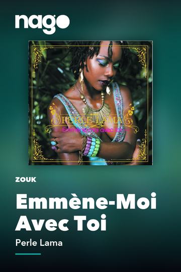 Emmène-Moi Avec Toi — Perle Lama