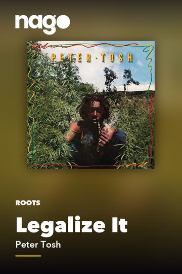 Legalize It — Peter Tosh