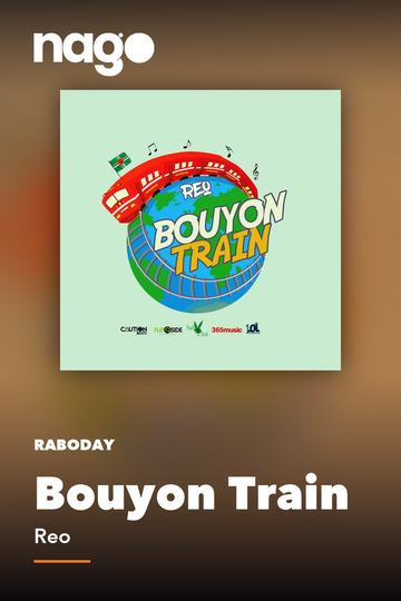 Bouyon Train — Reo
