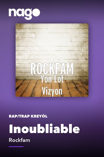 Inoubliable — Rockfam