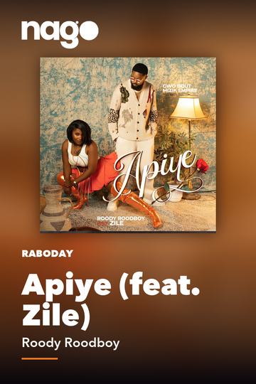 Apiye (feat. Zile) — Roody Roodboy