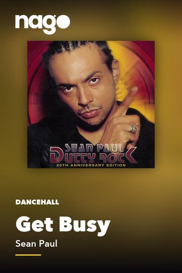 Get Busy — Sean Paul