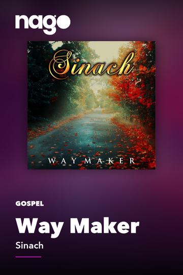 Way Maker — Sinach