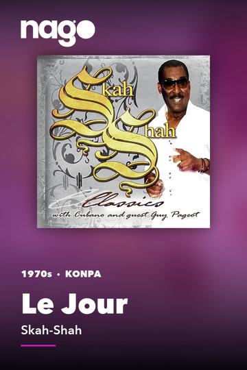 Le Jour — Skah-Shah