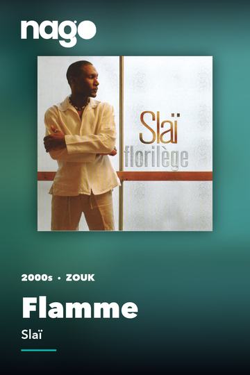 Flamme — Slaï