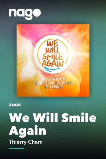 We Will Smile Again — Thierry Cham