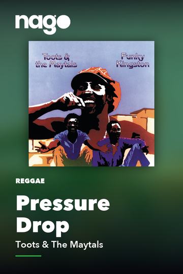 Pressure Drop — Toots & The Maytals