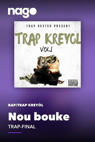 Nou bouke — TRAP-FINAL