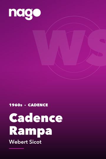 Cadence Rampa — Webert Sicot