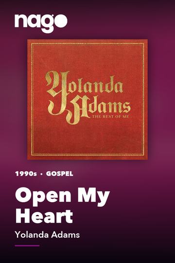 Open My Heart — Yolanda Adams